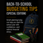 Back-to-School Budgeting Tips (Special Edition)