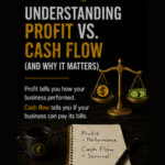 Understanding Profit vs. Cash Flow (And Why It Matters)
